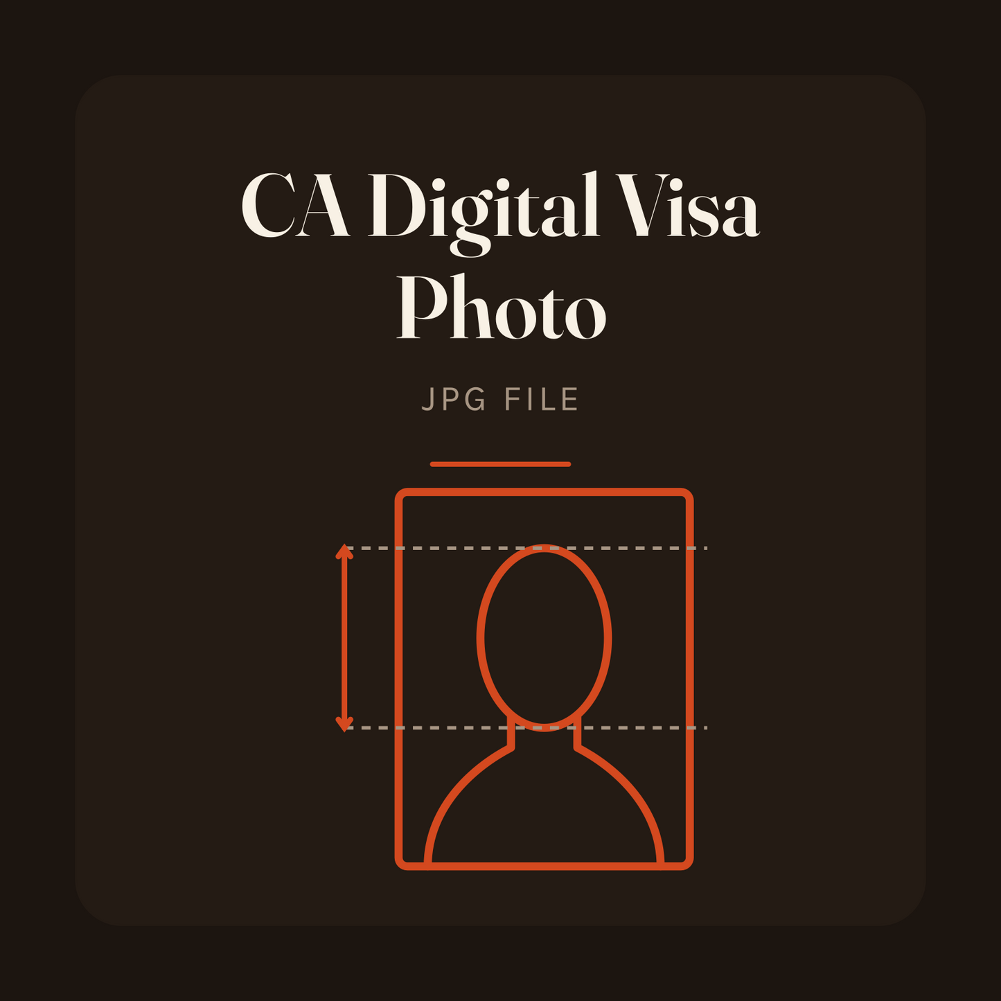 CA Digital Visa Photo (JPG file)